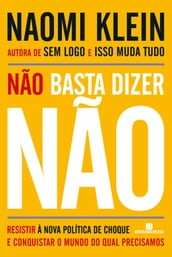 Não basta dizer não