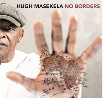 No borders - Hugh Masekela