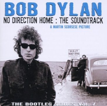 No direction home the boot.s. vol.7 - Bob Dylan
