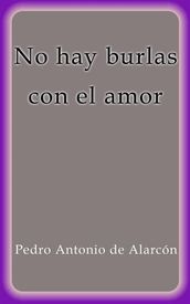 No hay burlas con el amor