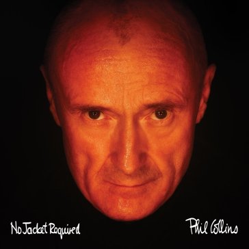 No jacket required (deluxe edt.) - Phil Collins