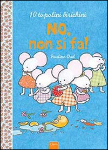 No, non si fa! - Pauline Oud