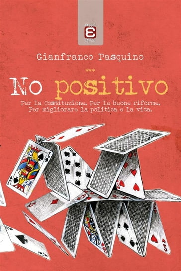 No positivo - Pasquino Gianfranco