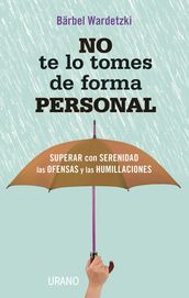 No te lo tomes de forma personal