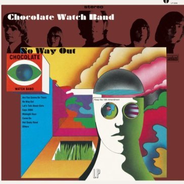 No way out - The Chocolate Watchband