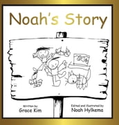 Noah s Story