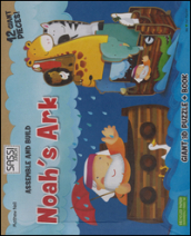 Noah s ark. Assemble and build. Libro puzzle. Ediz. illustrata