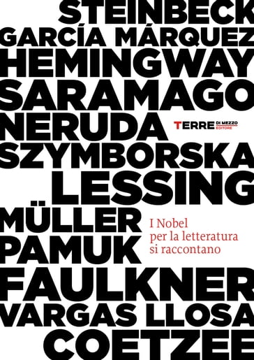 I Nobel per la letteratura si raccontano - Crimi S. (trad.) - Frigo A. (trad.)