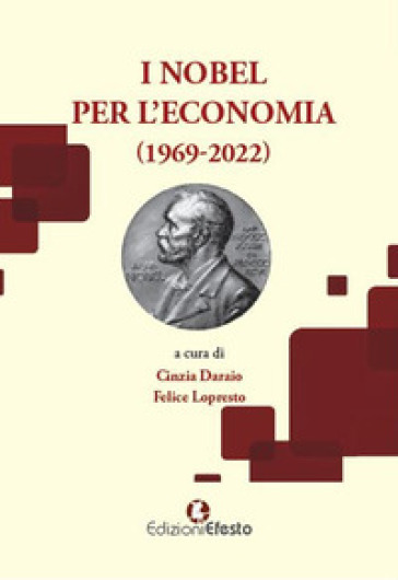I Nobel per l'economia (1969-2022)