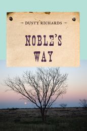 Noble s Way