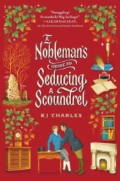 A Nobleman s Guide to Seducing a Scoundrel