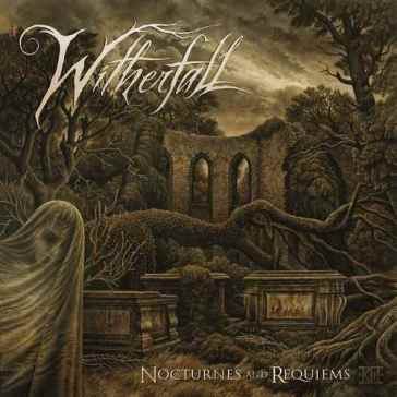 Nocturnes and requiems - WITHERFALL