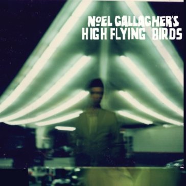 Noel gallagher's high flying b - Noel Gallagher