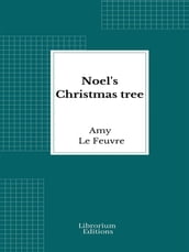 Noel s Christmas tree