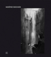 Noémie Rocher. Ediz. inglese e francese