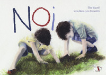 Noi - Elisa Mazzoli