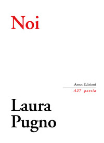 Noi - Laura Pugno