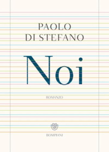 Noi - Paolo Di Stefano