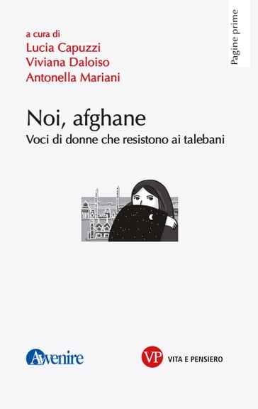 Noi, afghane - Antonella Mariani - Viviana Daloiso - Lucia Capuzzi