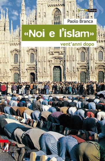 Noi e l'Islam - Paolo Branca