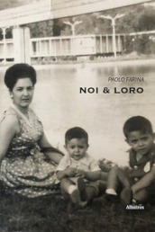 Noi e loro