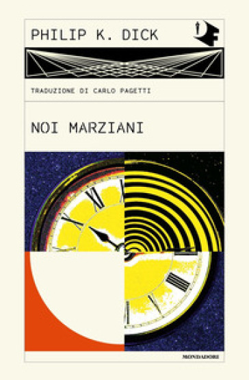 Noi marziani - Philip K. Dick