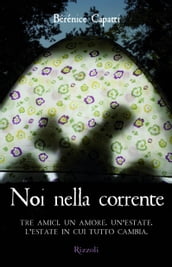 Noi nella corrente