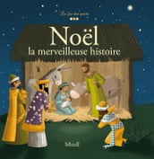 Noël - La merveilleuse histoire