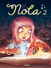 Nola - Tome 2 - Le dilemme des belles-filles