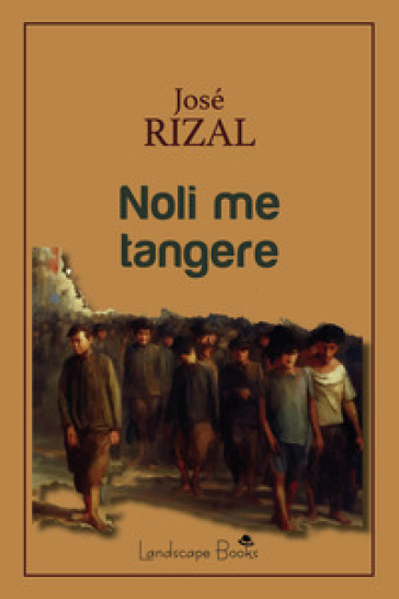 Noli me tangere - José Rizal