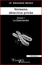 Nolwenn détective privée - 1 - La salamandre
