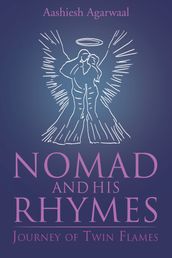 Nomad and His Rhymes