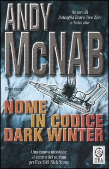 Nome in codice Dark Winter - Andy McNab