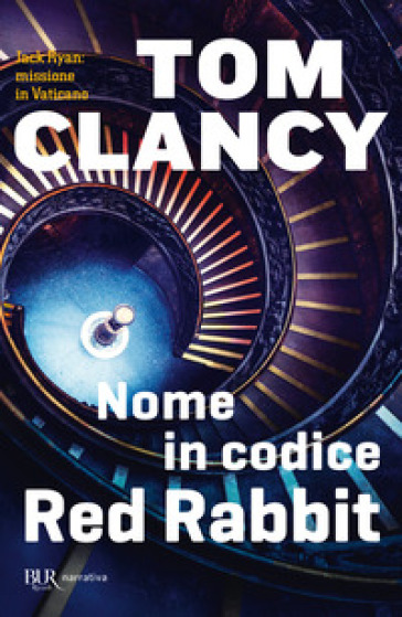 Nome in codice Red Rabbit - Tom Clancy