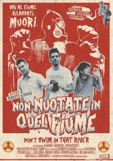 Non Nuotate In Quel Fiume (DVD) - Roberto Albanesi - Luca Zibra