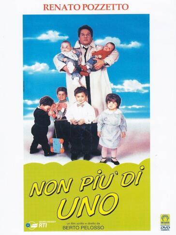 Non Piu' Di Uno - Berto Pelosso