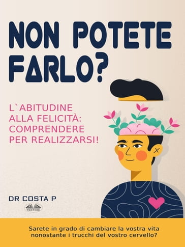 Non Potete Farlo? - Dr. Costa P