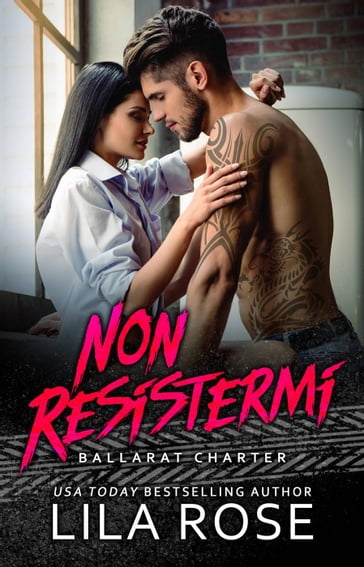 Non Resistermi - Lila Rose