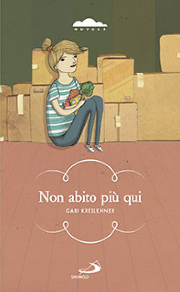 Non abito più qui - Gabi Kreslehner