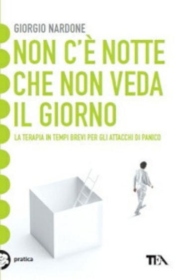 Non c'è notte che non veda il giorno - Giorgio Nardone