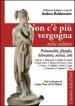 Non c é più vergogna nella cultura. Psicoanalisi, filosofia, letteratura, società, arte