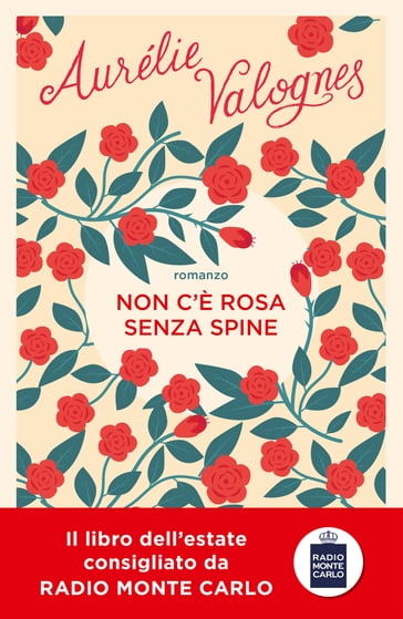 Non c'è rosa senza spine - Aurélie Valognes