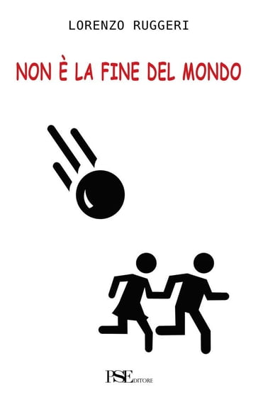 Non è la fine del mondo - Lorenzo Ruggeri