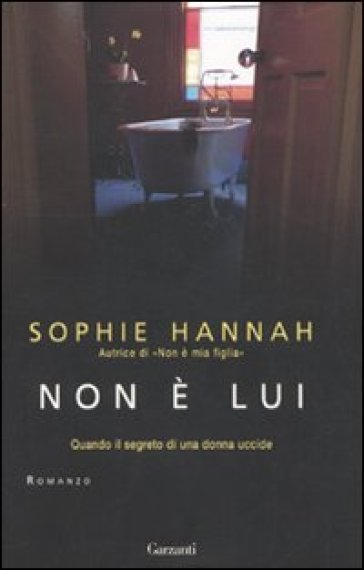 Non è lui - Sophie Hannah