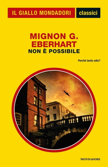 Non è possibile (Il Giallo Mondadori) - Mignon G. Eberhart