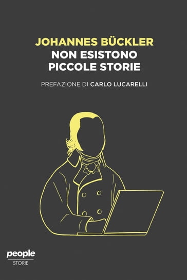 Non esistono piccole storie - Johannes Buckler