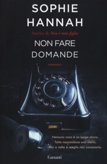 Non fare domande - Sophie Hannah