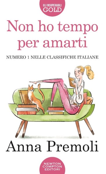 Non ho tempo per amarti - Anna Premoli