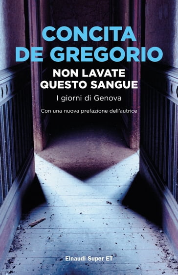 Non lavate questo sangue - Concita De Gregorio