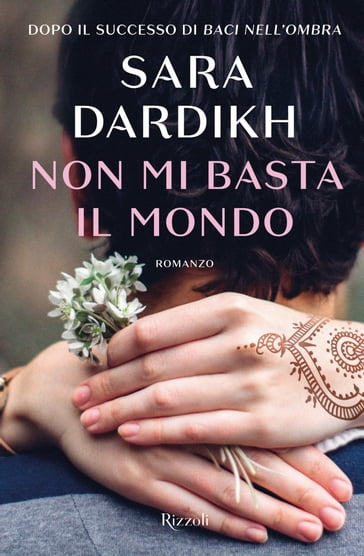 Non mi basta il mondo - Sara Dardikh